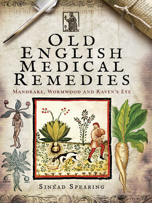 cover image of Old English Medical Remedies